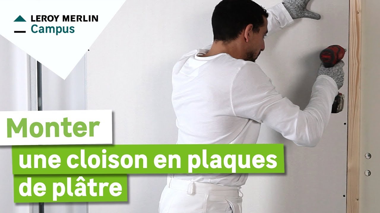 Cloison en BA13 comment bien la monter ? Réussir sa Rénovation